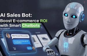 AI Sales Bot: Boost E-commerce ROI with Smart Chatbots AI Sales Bot: Boost E-commerce ROI with Smart Chatbots