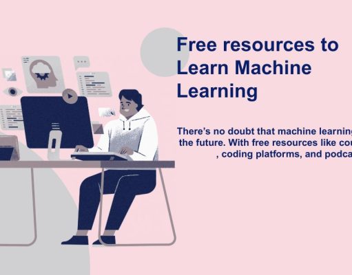 Best Free Resources to Learn Machine Learning Machine Learning resources