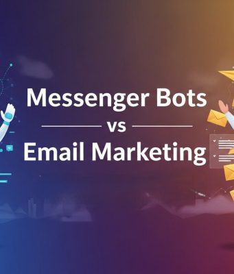 Messenger Bots vs Email Marketing Which One Works Best for Your Business?