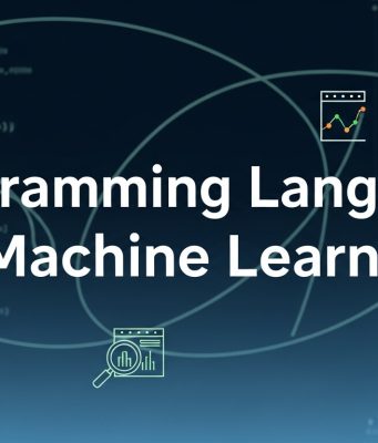 Best Programming Language for Machine Learning Programming Language for Machine Learning