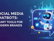 Social Media Chatbots: Smart Tools for Modern Brands Social Media Chatbots: Smart Tools for Modern Brands