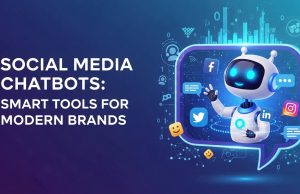 Social Media Chatbots: Smart Tools for Modern Brands Social Media Chatbots: Smart Tools for Modern Brands