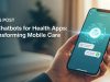 AI Chatbots for Health Apps: Transforming Mobile Care AI Chatbots for Health Apps: Transforming Mobile Care