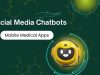 How Social Media Chatbots Are Revolutionizing Mobile Medical Apps Social Media Chatbots