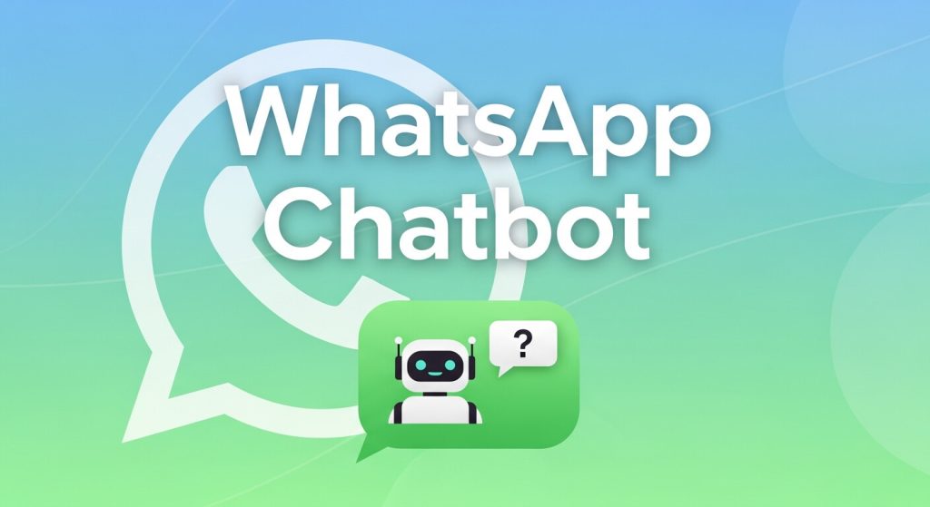WhatsApp Chatbot
