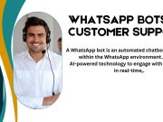 Benefits of WhatsApp Bots in Customer Support WhatsApp bots benefits
