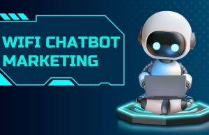 WiFi Chatbot Marketing: The Future of Customer Engagement WiFi Chatbot Marketing