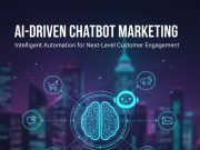 Mastering AI-Driven Chatbot Marketing: Cutting-Edge Strategies for 2025
