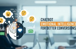 Chatbot Emotional Intelligence for Better Conversions Chatbot Emotional Intelligence for Better Conversions
