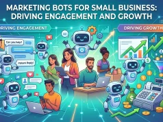 Marketing Bots for Small Business: Driving Engagement and Growth Marketing Bots for Small Business Driving Engagement and Growth
