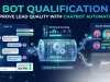 Bot Qualification: Improve Lead Quality with Chatbot Automation Bot Qualification Improve Lead Quality with Chatbot Automation