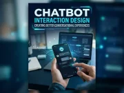 Chatbot Interaction Design: Creating Better Conversational Experiences Chatbot Interaction Design Creating Better Conversational Experiences